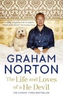 Graham Norton - The Life and Loves of a He Devil: A Memoir - 9781444790283 - V9781444790283
