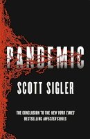 Scott Sigler - Pandemic: Infected Book 3 - 9781444791693 - V9781444791693