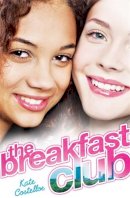 Kate Costelloe - The Breakfast Club: Book 1 - 9781444902853 - KTG0011048