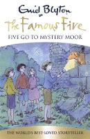 Blyton, Enid - Five Go to Mystery Moor (Famous Five) - 9781444927559 - 9781444927559