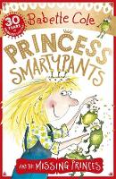 Babette Cole - Princess Smartypants and the Missing Princes - 9781444929782 - V9781444929782