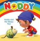 Enid Blyton - Noddy and the Sleepy Toys: Board Book (Noddy Toyland Detective) - 9781444932997 - 9781444932997