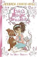 Ennis-Hill, Jessica, Caldecott, Elen - The Evie Goes for Gold: Book 1: The Magic Bracelet - 9781444934397 - V9781444934397