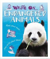 Clare Hibbert - Write On: Endangered Animals - 9781445150086 - V9781445150086
