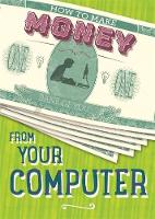 Storey, Rita - From Your Computer (How to Make Money) - 9781445152189 - V9781445152189