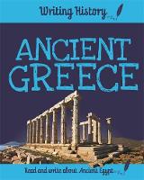 Ganeri, Anita - Ancient Greece (Writing History) - 9781445153063 - V9781445153063