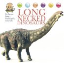 David West - Long-Necked Dinosaurs (Professor Pete's Prehistoric Animals) - 9781445155029 - V9781445155029