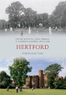 Peter Ruffles - Hertford Through Time - 9781445602721 - V9781445602721