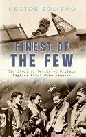 Hector Bolitho - Finest of the Few: The Story of Battle of Britain Fighter Pilot John Simpson - 9781445607054 - V9781445607054