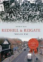 Roy Douglas - Redhill & Reigate Through Time - 9781445633237 - V9781445633237