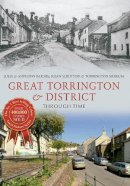 Julia Barnes - Great Torrington & District Through Time - 9781445634173 - V9781445634173