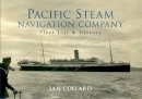 Ian Collard - Pacific Steam Navigation Company: Fleet List & History - 9781445634845 - V9781445634845