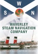 Alistair Deayton - Waverley Steam Navigation Company - 9781445641553 - V9781445641553
