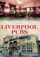Ken Pye - Liverpool Pubs - 9781445642604 - V9781445642604