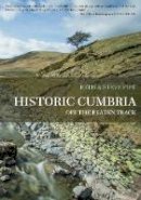 Beth Pipe - Historic Cumbria: Off the Beaten Track - 9781445645643 - V9781445645643