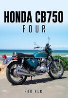 Rod Ker - Honda CB750 Four - 9781445651217 - V9781445651217