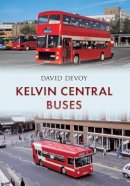 David Devoy - Kelvin Central Buses - 9781445654843 - V9781445654843