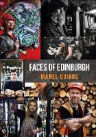Manel Quiros - Faces of Edinburgh - 9781445659770 - V9781445659770