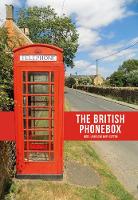 Nigel Linge - The British Phonebox - 9781445663081 - V9781445663081