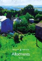 Twigs Way - Allotments (Britain's Heritage Series) - 9781445665702 - V9781445665702