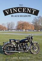 Timothy Kingham - The Vincent Black Shadow - 9781445667225 - V9781445667225