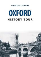Stanley C. Jenkins - Oxford History Tour - 9781445671116 - V9781445671116