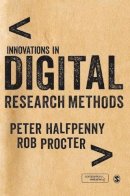 . Ed(S): Halfpenny, Peter J.; Procter, Rob - Innovations in Digital Research Methods - 9781446203088 - V9781446203088