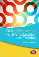 Susan Wallace - Doing Research in Further Education and Training - 9781446259191 - V9781446259191