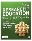  - Doing Research in Education: Theory and Practice - 9781446266748 - V9781446266748