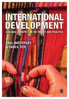 Paul Battersby - International Development: A Global Perspective on Theory and Practice - 9781446266823 - V9781446266823