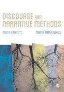 Mona Livholts - Discourse and Narrative Methods: Theoretical Departures, Analytical Strategies and Situated Writings - 9781446269701 - V9781446269701