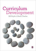 Bill Boyle - Curriculum Development: A Guide for Educators - 9781446273302 - V9781446273302