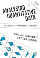 Charles A Scherbaum - Analysing Quantitative Data for Business and Management Students - 9781446273531 - V9781446273531