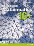 Keith Pledger - GCSE Mathematics Edexcel 2010 : 16+ Student Book - 9781446900031 - V9781446900031
