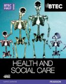 Elizabeth Haworth - BTEC First Award Health and Social Care Student Book - 9781446905623 - V9781446905623