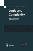Richard Lassaigne - Logic and Complexity - 9781447110521 - V9781447110521