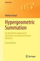 Wolfram Koepf - Hypergeometric Summation: An Algorithmic Approach to Summation and Special Function Identities (Universitext) - 9781447164630 - V9781447164630