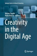 Zagalo  Nelson - Creativity in the Digital Age - 9781447172475 - V9781447172475