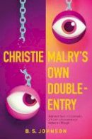 B. S. Johnson - Christie Malry´s Own Double-Entry - 9781447200352 - V9781447200352