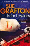 Sue Grafton - L is for Lawless - 9781447212331 - V9781447212331