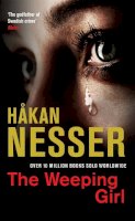 Nesser, Hakan - The Weeping Girl - 9781447216582 - V9781447216582