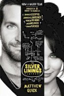 Matthew Quick - The Silver Linings Playbook (film tie-in) - 9781447219897 - KAK0010709