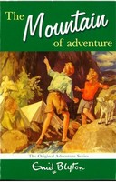 Enid Blyton - The mountain of adventure - 9781447220640 - 9781447220640