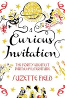 Suzette Field - A Curious Invitation - 9781447228967 - V9781447228967