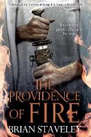 Brian Staveley - The Providence of Fire - 9781447235811 - V9781447235811
