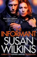 Susan Wilkins - The Informant - 9781447241423 - KSG0009627