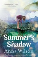 Anna Wilson - Summer's Shadow - 9781447241812 - KSG0009623