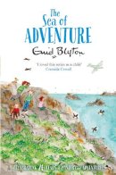 Enid Blyton - The Sea of Adventure - 9781447262787 - V9781447262787