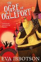 Eva Ibbotson - The Ogre of Oglefort - 9781447265733 - V9781447265733
