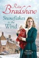 Bradshaw, Rita - Snowflakes in the Wind - 9781447271611 - V9781447271611